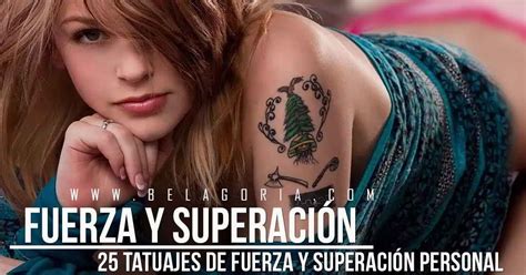 tattoo de superacion|Tatuajes que significan fuerza y superación: 25 ideas。